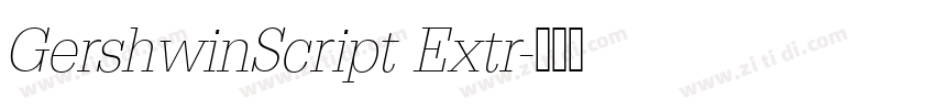 GershwinScript Extr字体转换